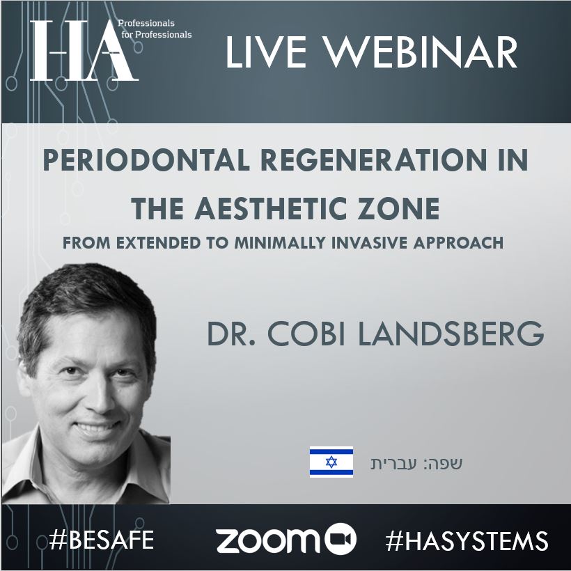 וובינר בנושא רגנרציה פריודנטלית באזור האסתטי עם ד"ר קובי לנדסברג